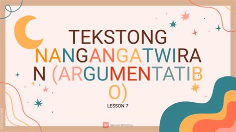 Tekstong Nangangatwiran (argumentative) Flashcards .
